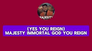 Majesty  Worship Song Lyrics  Praise and Worship  Gods Supremacy [upl. by Emmie]