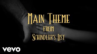 Main Theme  From the Soundtrack to quotSchindlers List quot by John Williams [upl. by Brooking]