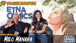 Intervista a MILO MANARA  Etna Comics 2023 [upl. by Aretha]