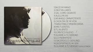 Freddy Rodríguez  Sacerdocio Genuino Álbum Completo [upl. by Grosberg221]