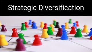 Strategic Diversification Related and Unrelated [upl. by Grieve473]