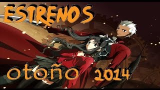 Estrenos Anime Otoño 2014 [upl. by Eiramannod]