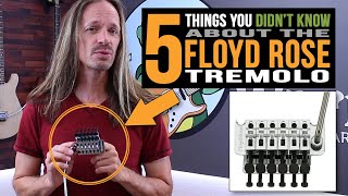 5 Things You Didnt Know About the Floyd Rose Tremolo [upl. by Merriam863]