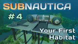 Subnautica Tutorial 4  Building Your First Habitat [upl. by Virgina]