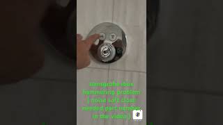 hansgrohe ibox hammering problem [upl. by Namwen]