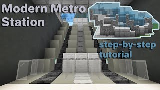 MINECRAFT  How to Build a Modern Metro Station  Easy Tutorial [upl. by Sunny164]