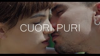 Cuori Puri  Trailer Ufficiale HD [upl. by Bessie]