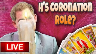 Hs Coronation Role amp More Tarot Reading Livestream [upl. by Ettevahs]