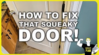 How To Fix A Squeaky Door  DIY [upl. by Yknip]