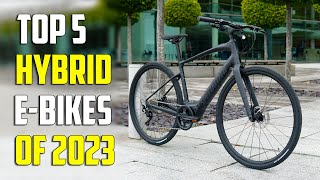 Top 5 Hybrid Electric Bikes 2024  Best Ebike 2024 [upl. by Notsle]