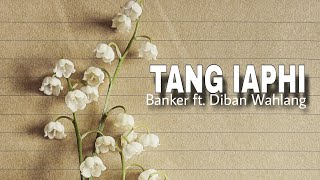 Tang Iaphi  ft Diban Wahlang Official Music New Khasi Song quot2024quot [upl. by Atteselrahc939]