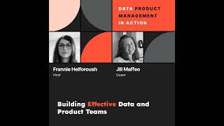 S1 Ep09 Building Effective Data and Product Teams [upl. by Narol]