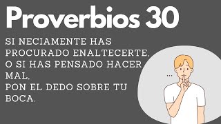 Proverbios 30 😮 Escucha y reflexiona sobre Proverbios 30 [upl. by Constant]