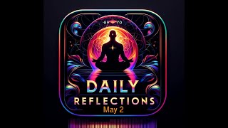 Daily Reflections Meditation Book – May 2 – Alcoholics Anonymous  Read Along – Sober Recovery [upl. by Liddie]