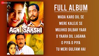 Agni Sakshi  Full Album  Jackie Shroff Nana Patekar Manisha Koirala Ravi Behl amp Divya Dutta [upl. by Infield710]