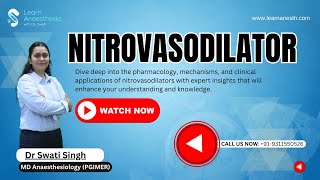 NITROVASODILATOR  Anesthesia lectures by DrSwati  Learn Anesthesia by DrSwati [upl. by Melentha55]