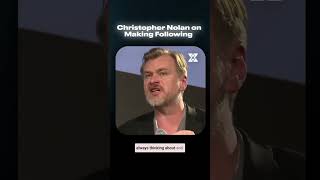 Christopher Nolan on Making Following [upl. by Fujio]