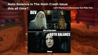 The New Auto Balance Showcase Only WIP  Developer Insider  Sinmeowgra [upl. by Essined]