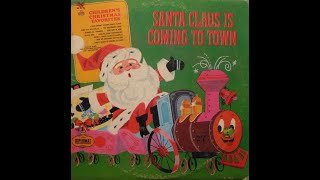 The Caroleers Santa Claus Is Coming To Town 1961 Vinyl RARE [upl. by Laius]