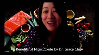 Dr Grace Choy Benefits of Nitric Oxide P1 [upl. by Lairbag]