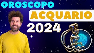 Oroscopo ACQUARIO 2024  Sfide e Opportunità per l’anno che verrà [upl. by Assirram]