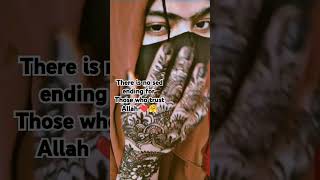 There is no sed ending for Those who trust Allah ❤️🤗youtubeshorts subscribe likesupportmychannl [upl. by Enelhtak464]