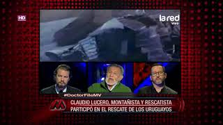 Claudio Lucero habla sobre el rescate de los Uruguayos en Los Andes [upl. by Ahsekar154]