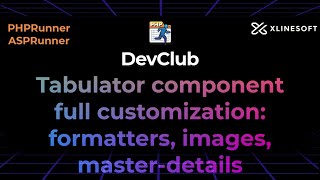 TABULATOR FULL CUSTOMIZATION XLINESOFT  DEV CLUB [upl. by Artemla]