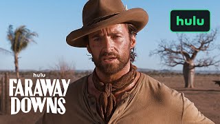 Faraway Downs  Official Trailer  Hulu [upl. by Urina73]