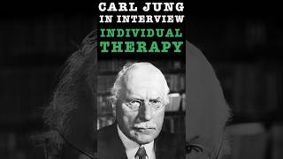 Individual Therapy  Carl Jung on Treating The Patient As He Is Now Unsystematically [upl. by Shih]