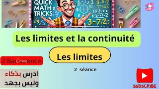 les limites et la continuité 2 bac النهايات و الاتصال الثانية باك الحصة الثانية [upl. by Notsob]