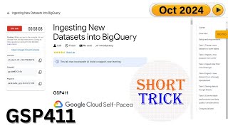 2024 Ingesting New Datasets into BigQuery  GSP411  qwiklabs  Arcade [upl. by Iuq]