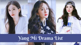 Yang Mi Drama List [upl. by Annoeik704]