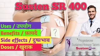 Susten SR 400 Tablets  Use  Benefits  Side Effects  Doses  Pregnancy  Progesterone [upl. by Hollerman117]