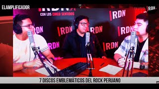 7 DISCOS EMBLEMÁTICOS DEL ROCK PERUANO  EL AMPLIFICADOR 🇵🇪 [upl. by Lemyt813]