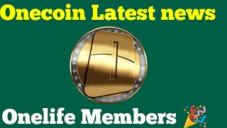 onecoin latest news Onelife Latest news [upl. by Aysahc]