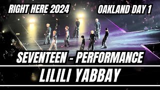 241105 Seventeen ‘Lilili Yabbay’ Performance Oakland Day 1 Right Here USA Tour 2024 seventeensvt [upl. by Thibaut]