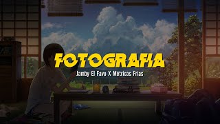 Fotografía 📸  Jamby El Favo  Métricas Frías  VIDEO LETRALYRICS OFICIAL [upl. by Amity]