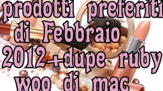 Prodotti preferiti di febbraio Ft TheMissRettore [upl. by Zachery]