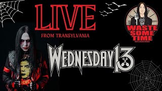 Wednesday 13 LIVE from Transylvania [upl. by Llesirg]