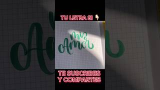 Cuál es tu letra en estos momentos letteringart letrasbonitas [upl. by Brigg]