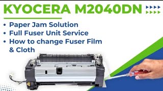 Kyocera Ecosys M2040dn Paper Jam Solution Full Fuser Unit Service Guide SelfService [upl. by Sigmund]