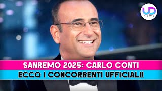 Sanremo 2025 Concorrenti Ufficiali Forti Polemiche A Carlo Conti [upl. by Oza]