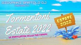 ☀️ Tutti i Tormentoni dellEstate 2022 ☀️ Compilation Hit Estate 2022 ​🍹Giovanni Bartolo DJ ​🎵 [upl. by Fey]