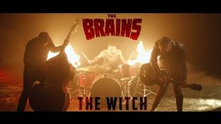 The Brains  The Witch official video [upl. by Joete611]