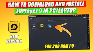 HOW TO DOWNLOAD LDPlayer 9 IN PCLAPTOP  LDPlayer 9 Version For Low End PC For FREE FIRE  2GB RAM [upl. by Slohcin406]