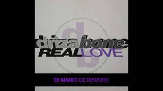 DRIZABONE REAL LOVE DJ MARIO DZ REWORK [upl. by Chuah]