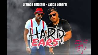 Grampa Entatain × Badda General HARD EARS [upl. by Nyvlem875]