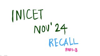 INI CET Nov 2024 Recall Part3 inicet inicet2024 [upl. by Annahsor]