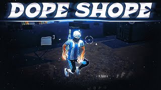 DOPE SHOPE ❤💥  FREE FIRE CAPCUT EDIT  📲 [upl. by Wyatan]